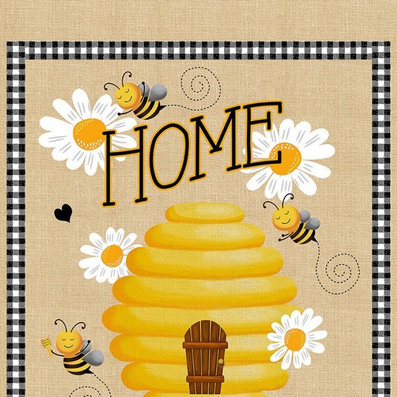 Bee Hive Home Sweet Home Fabric Panel - The Country Quilt Shop