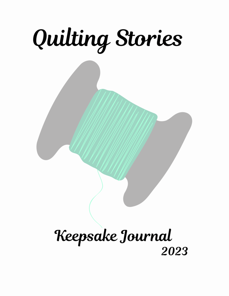 My Quilting Stories Journal, Printable Download, - The Country Quilt Shop